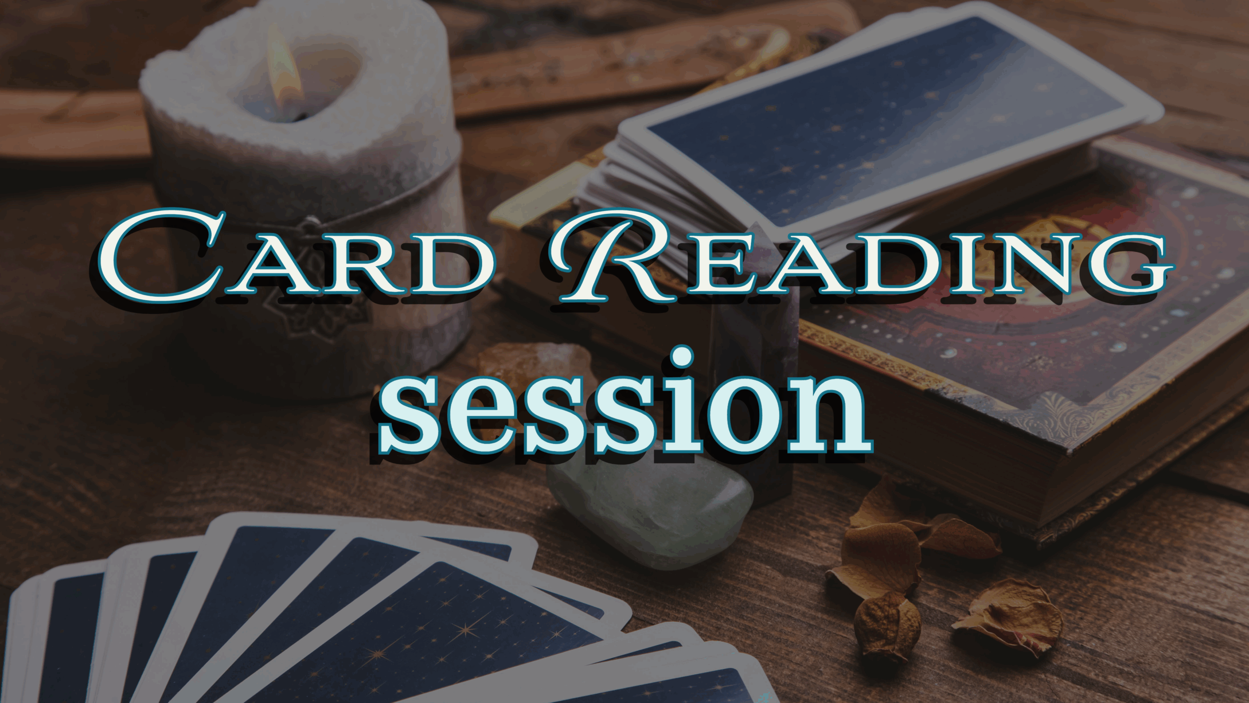 Card Readings Session