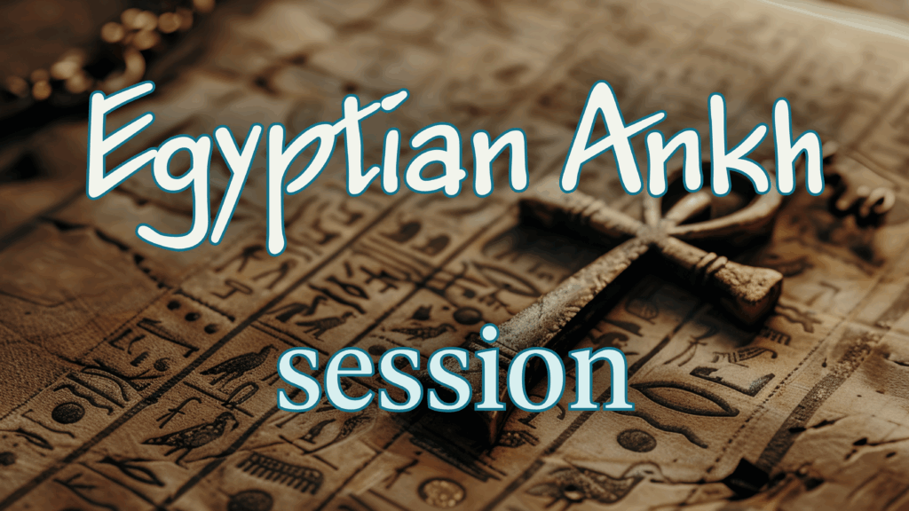 Egyptian Ankh Sessions